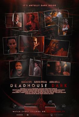 黑暗死屋 第一季 Deadhouse Dark Season 1 (2021)海报