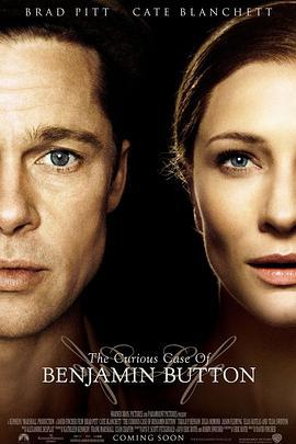 本杰明·巴顿奇事 The Curious Case of Benjamin Button (2008)海报