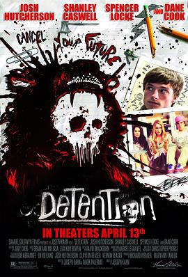 致命禁闭 Detention (2011)海报