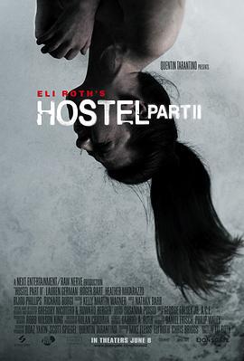 人皮客栈2 Hostel: Part II (2007)海报