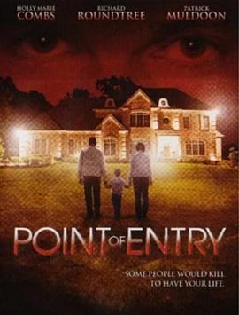 切入点 Point of Entry (2007)海报