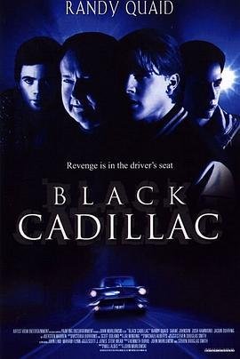黑色凯迪拉克 Black Cadillac (2003)海报