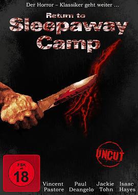 重回血腥死亡营 Return to Sleepaway Camp (2008)海报