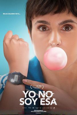 我不是这个 Yo no soy ésa (2024)海报