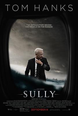 萨利机长 Sully (2016)海报