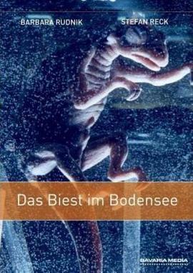 湖底魔兽 Das Biest im Bodensee (1999)海报
