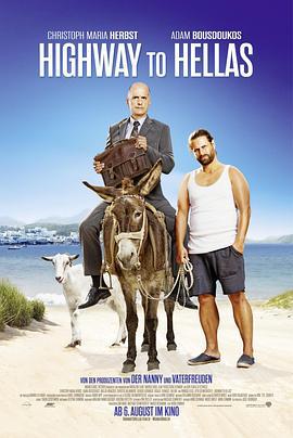 希腊欢迎你 Highway to Hellas (2015)海报