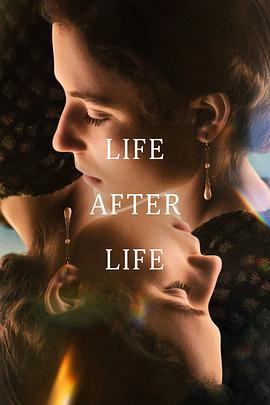 生命不息 Life After Life (2022)海报