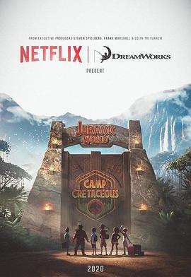 侏罗纪世界：白垩纪营地 第一季 Jurassic World: Camp Cretaceous Season 1 (2020)海报