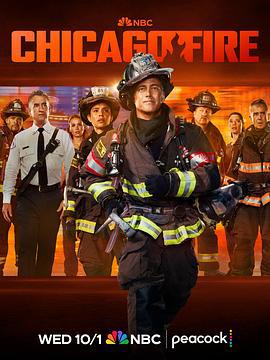 芝加哥烈焰 第十四季 Chicago Fire Season 14 (2025)海报