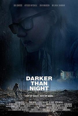 比夜更黑 Darker Than Night (2018) lan_guang海报