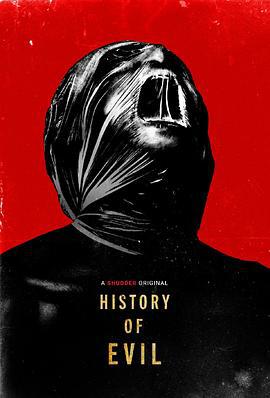 邪恶历史 History of Evil (2023)海报
