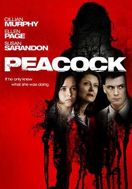 孔雀镇 Peacock (2010)海报
