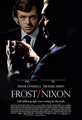 对话尼克松 Frost/Nixon (2008)海报