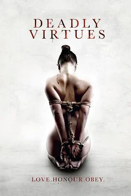 致命美德：爱.荣誉.服从 Deadly Virtues: Love.Honour.Obey. (2014)海报