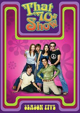 70年代秀 第五季 That '70s Show Season 5 (2002)海报
