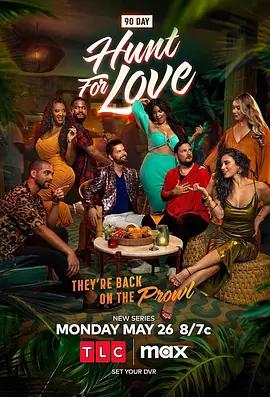 到美国结婚去:猎爱 第一季 90 Day: Hunt for Love Season 1 (2025)海报