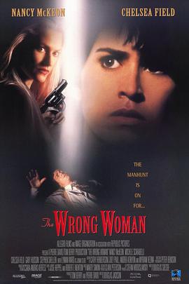 可怕的朋友 The Wrong Woman (1995)海报