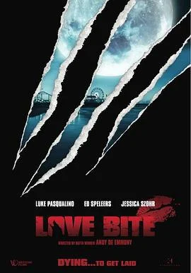 爱之咬痕 Love Bite (2012)海报