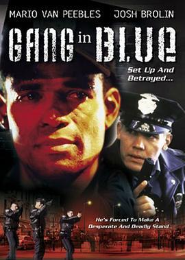 蓝衣暴警 Gang in Blue (1997)海报