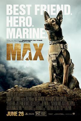 军犬麦克斯 Max (2015)海报