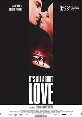 爱情疑云 It's All About Love (2003)海报