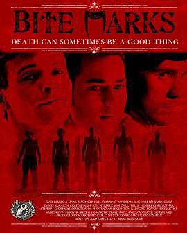 咬痕 Bite Marks (2011)海报