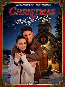 圣诞夜澄宵 Christmas in Midnight Clear (2025)海报