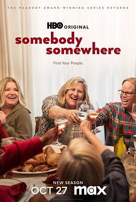 某人某地 第三季 Somebody Somewhere Season 3 (2024)海报