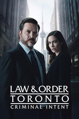 多伦多法律与秩序：犯罪倾向 第二季 Law & Order Toronto: Criminal Intent Season 2 (2025)海报