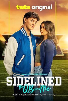QB坏男孩和我 Sidelined: The QB and Me (2024)海报