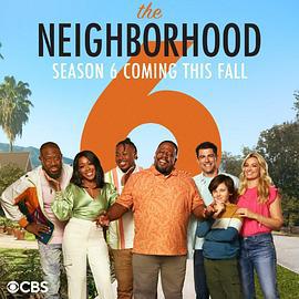 东邻西舍 第六季 The Neighborhood Season 6 (2024)海报
