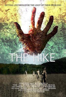 远足惊魂 The Hike (2011)海报