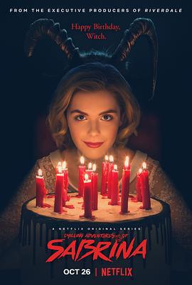 萨布丽娜的惊心冒险 第一季 Chilling Adventures of Sabrina Season 1 (2018)海报