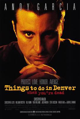 五个杀手的传说 Things to Do in Denver When You're Dead (1995)海报