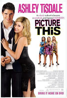 设想一下 Picture This! (2008)海报