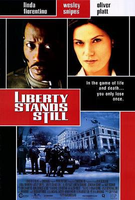 死亡倒计时 Liberty Stands Still (2002)海报