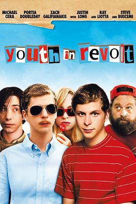 青春大反抗 Youth in Revolt (2009)海报