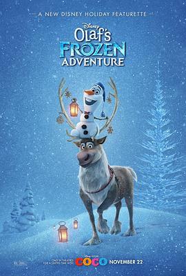 雪宝的冰雪大冒险 Olaf's Frozen Adventure (2017)海报