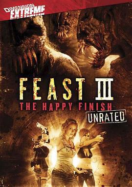 兽餐3 Feast III: The Happy Finish (2009)海报