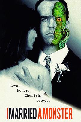 我的老公是异形 I Married a Monster (1998)海报