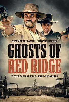 红岭幽灵 Ghosts of Red Ridge (2024)海报