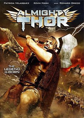 无敌索尔 Almighty Thor (2011)海报