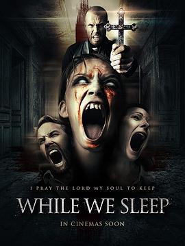 当我们熟睡时 While We Sleep (2021)海报