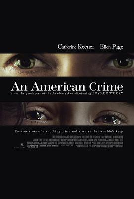 美国田园下的罪恶 An American Crime (2007)海报