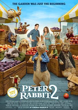 比得兔2：逃跑计划 Peter Rabbit 2: The Runaway (2021) yuan_sheng海报