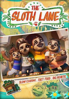 树懒慢慢来 The Sloth Lane (2024)海报