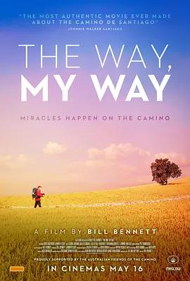 我的朝圣之路 The Way, My Way (2024)海报
