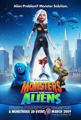 大战外星人 Monsters vs. Aliens (2009)海报