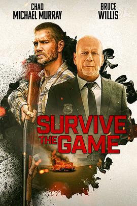 幸存危机 Survive the Game (2021)海报